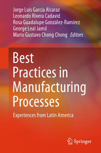 Best Practices in Manufacturing Processes: Experiences from Latin America