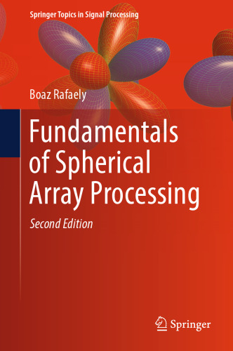 Fundamentals of Spherical Array Processing