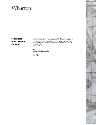 Commonality In Liquidity-Transmission Of Liquidity Shocks Across Investors And Securities