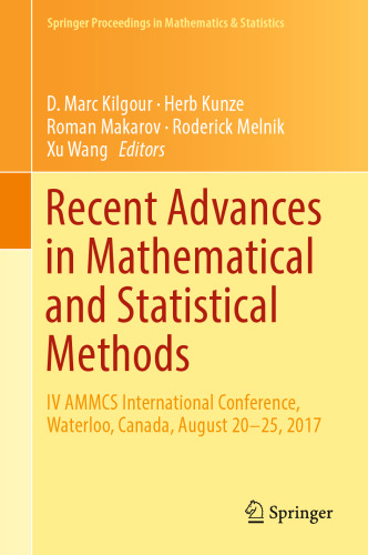 Recent Advances in Mathematical and Statistical Methods: IV AMMCS International Conference, Waterloo, Canada, August 20–25, 2017