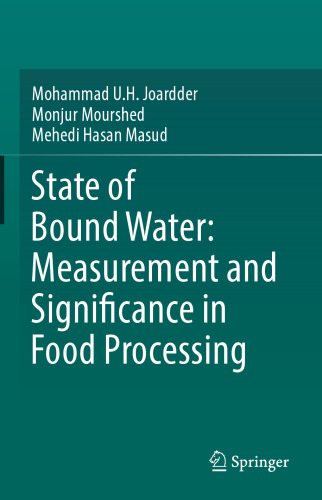 State of Bound Water: Measurement and Significance in Food Processing