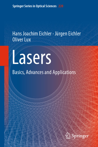 Lasers: Basics, Advances and Applications