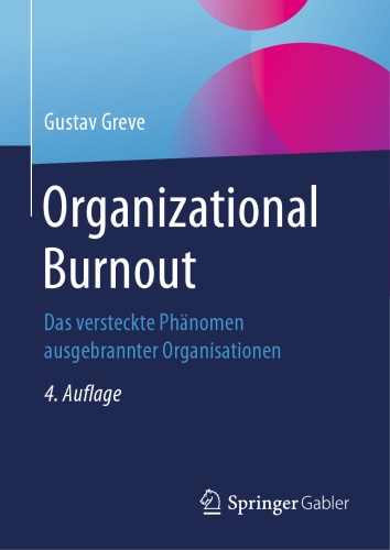 Organizational Burnout: Das versteckte Phänomen ausgebrannter Organisationen