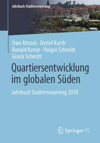 Quartiersentwicklung im globalen Süden:  2018