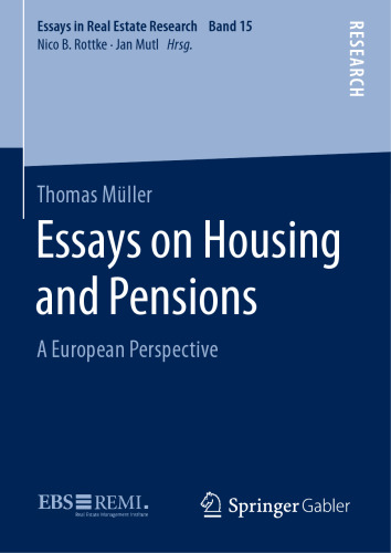 Essays on Housing and Pensions: A European Perspective