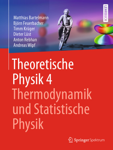 Theoretische Physik 4 | Thermodynamik und Statistische Physik