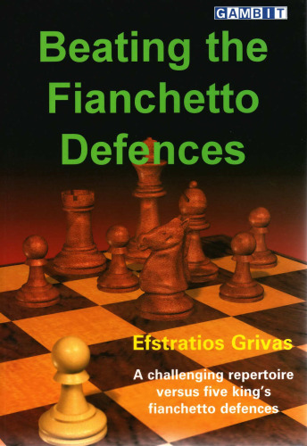 Beating the fianchetto defences