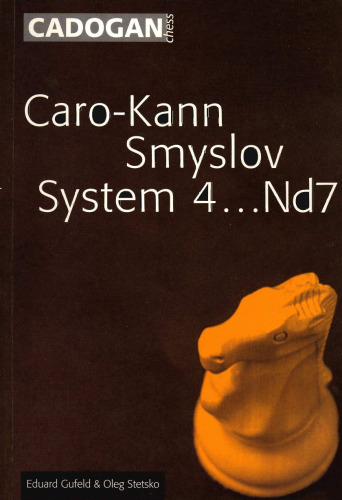 Caro Kann Smyslov system 4   Nd7