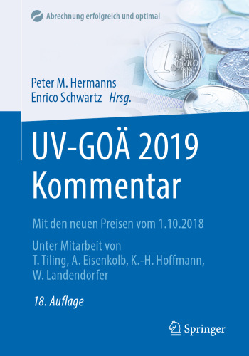 UV-GOÄ 2019 Kommentar: Mit den neuen Preisen vom 1.10.2018