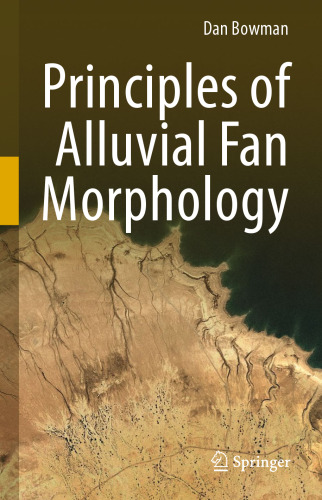 Principles of Alluvial Fan Morphology