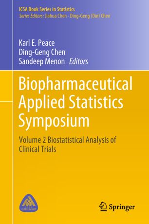 Biopharmaceutical Applied Statistics Symposium: Volume 2 Biostatistical Analysis of Clinical Trials