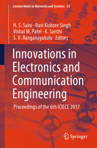 Innovations in Electronics and Communication Engineering: Proceedings of the 6th ICIECE 2017