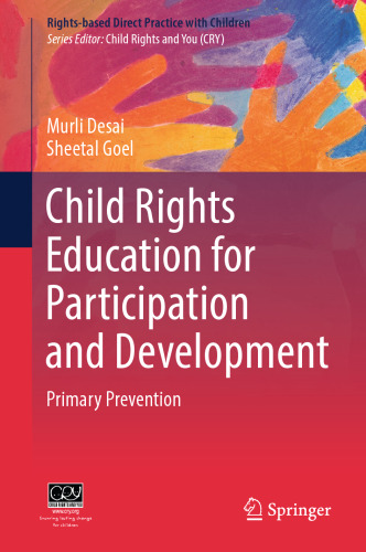 Child Rights Education for Participation and Development: Primary Prevention