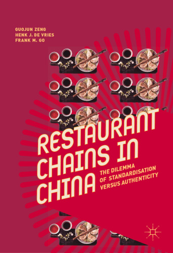 Restaurant Chains in China: The Dilemma of Standardisation versus Authenticity