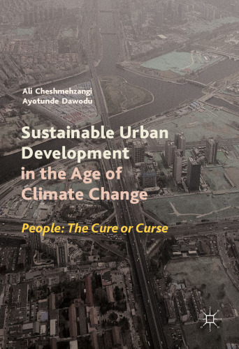 Sustainable Urban Development in the Age of Climate Change: People: The Cure or Curse