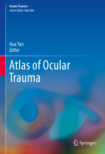 Atlas of Ocular Trauma