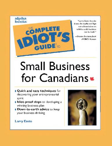 Complete Idiots Guide to Small Business
