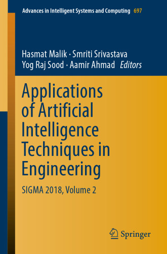 Applications of Artificial Intelligence Techniques in Engineering: SIGMA 2018, Volume 2