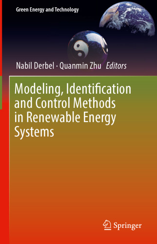 Modeling, Identification and Control Methods in Renewable Energy Systems