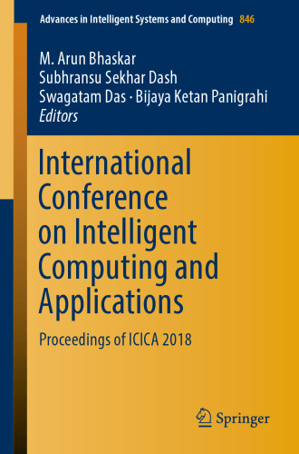 International Conference on Intelligent Computing and Applications: Proceedings of ICICA 2018