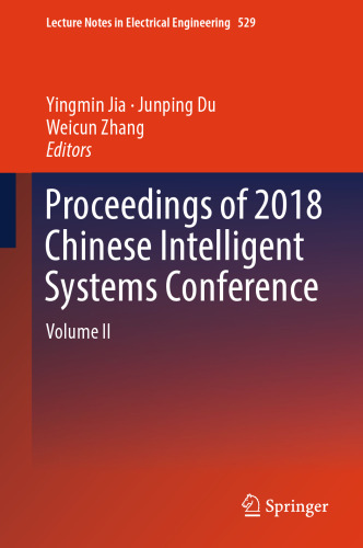 Proceedings of 2018 Chinese Intelligent Systems Conference: Volume II