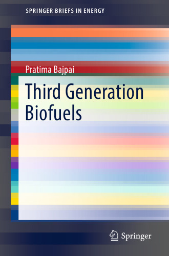 Third Generation Biofuels