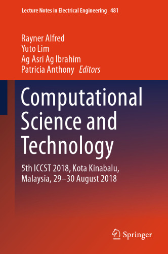 Computational Science and Technology: 5th ICCST 2018, Kota Kinabalu, Malaysia, 29-30 August 2018
