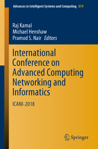 International Conference on Advanced Computing Networking and Informatics: ICANI-2018