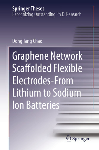 Graphene Network Scaffolded Flexible Electrodes—From Lithium to Sodium Ion Batteries