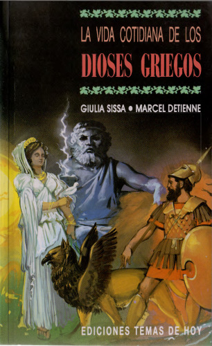 La vida cotidiana de los dioses griegos