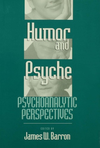 Humor and Psyche: Psychoanalytic Perspectives