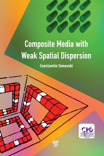 Composite media with weak spatial dispersion