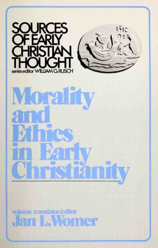 Morality and ethics in early Christianity