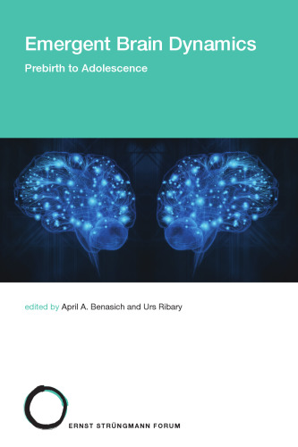 Emergent brain dynamics prebirth to adolescence