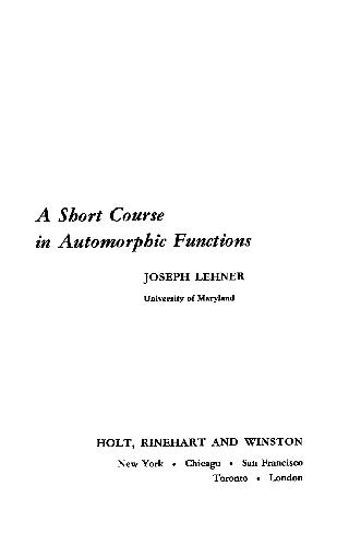 A short course in automorphic functions