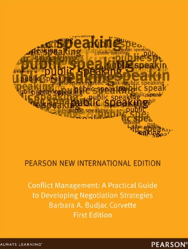 Conflict Management: A Practical Guide to Developing Negotiation Strategies