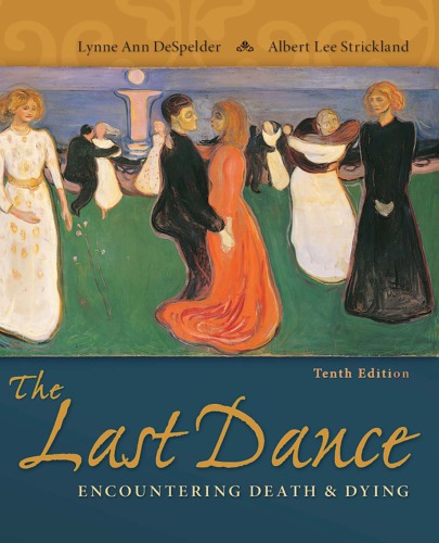 The Last Dance - Encountering Death and Dying