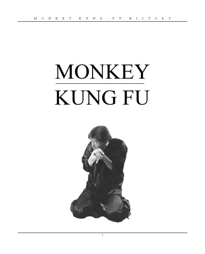 Monkey Kung Fu: History & Tradition