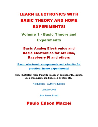 Learn Electronics With Basic Theory and Home Experiments!