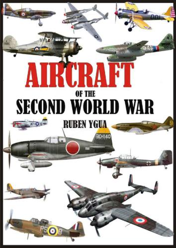Aircraft of the Second Word War