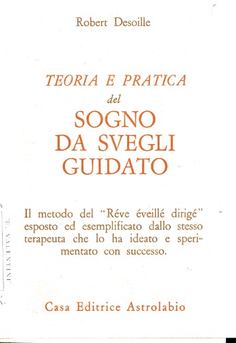 Teoria e pratica del sogno da svegli guidato