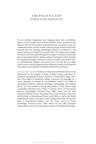 The Politics and Ethics of Identity : In Search of Ourselves