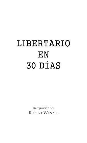 Libertario en 30 días
