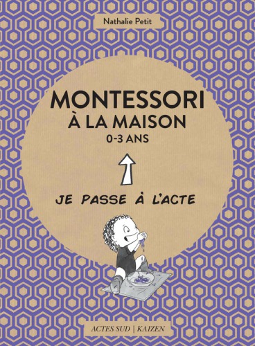 Montessori à la maison 0-3 ans