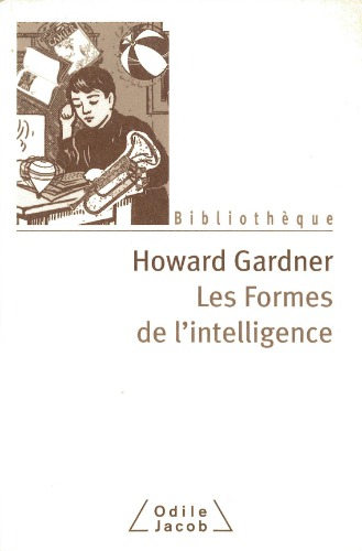 Les formes de l’intelligence