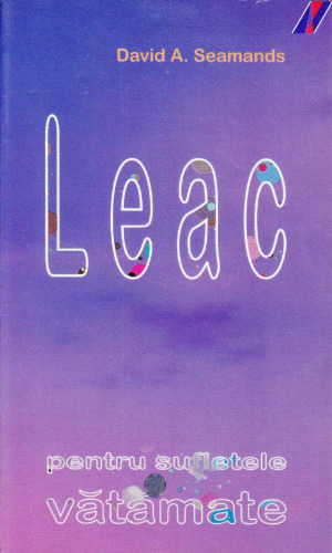 Leac pentru sufletele vătămate