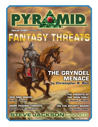 Pyramid. Fantasy Threats