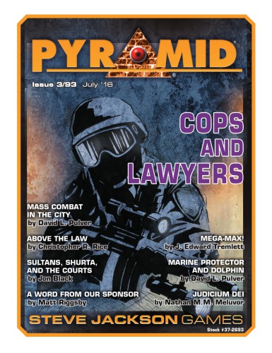 Pyramid. Cops and Lawyers