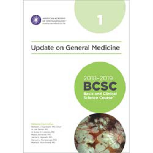 2018-2019 BCSC (Basic and Clinical Science Course), Section 01: Update on General Medicine