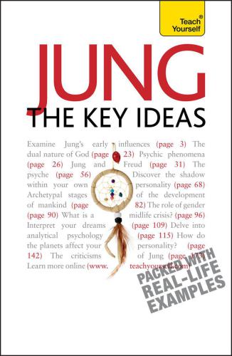 Jung: The Key Ideas